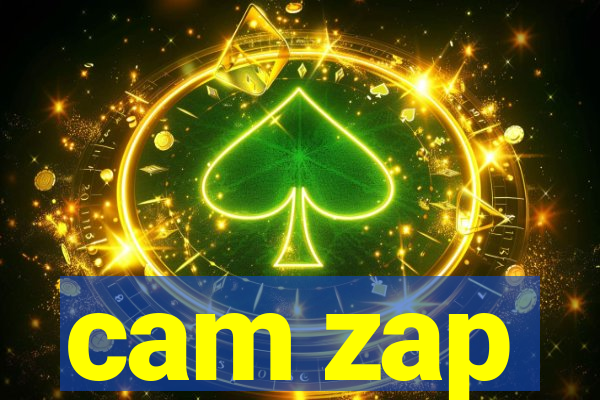 cam zap